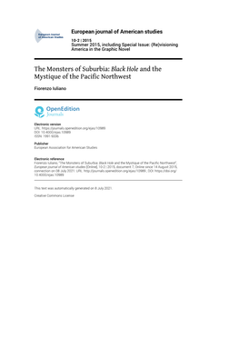 European Journal of American Studies, 10-2 | 2015 the Monsters of Suburbia: Black Hole and the Mystique of the Pacific Northwest 2