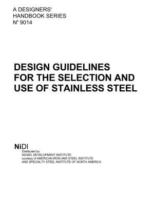 Design Guidelines for the Selection and Use of Stainless Steel