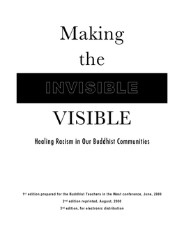 Making the Invisible Visible—Healing Racism in Our Buddhist Communities