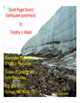 South Puget Sound Earthquake (Pre)History by Timothy J