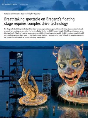Breathtaking Spectacle on Bregenz's Floating Stage Requires Complex