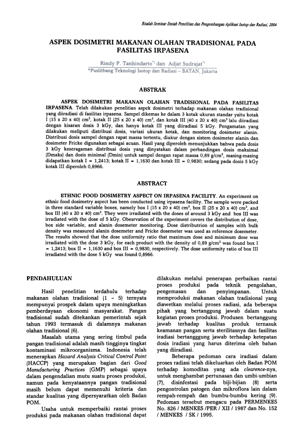 Aspek Dosimetri Makanan Olahan Tradisional Pada Fasilitas Irpasena