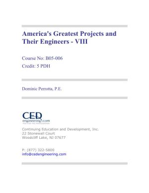 America's Greatest Projects and Their Engineers - VIII