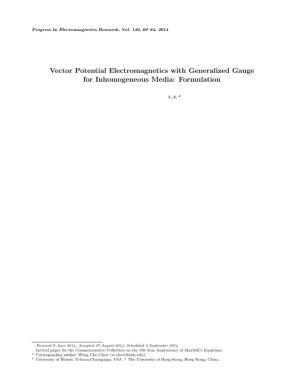 Vector Potential Electromagnetics with Generalized Gauge for Inhomogeneous Media: Formulation