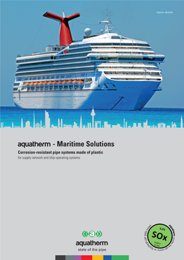 Maritime Solutions Corrosion-Resistant Pipe Systems Made of Plastic for Supply Network and Ship Operating Systems