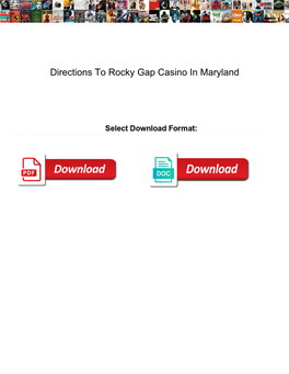 Directions to Rocky Gap Casino in Maryland