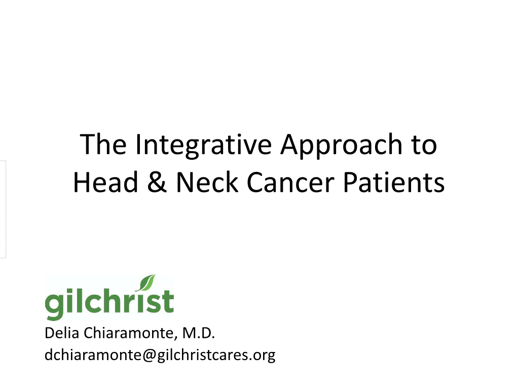 The Integrative Approach to Head & Neck Cancer Patients