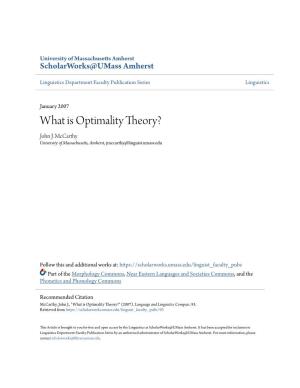 What Is Optimality Theory? John J