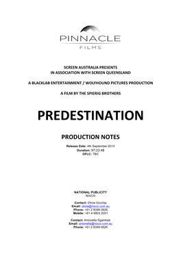 Predestination Production Notes