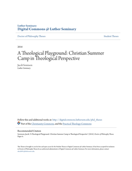 Christian Summer Camp in Theological Perspective Jacob Sorenson Luther Seminary