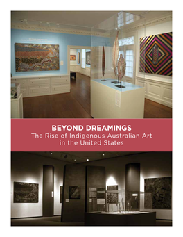 "Beyond Dreamings: the Rise of Indigenous Australian Art in The