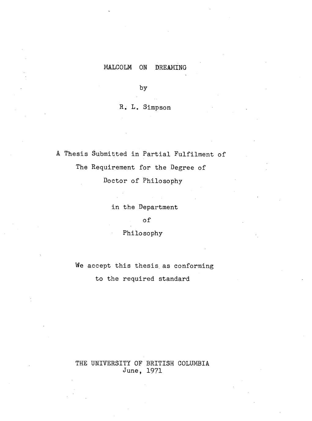MALCOLM on DREAMING by R. L. Simpson a Thesis Submitted In