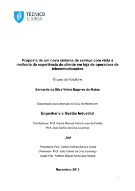 Proposta De Um Novo Sistema De Serviço Com Vista À Melhoria Da Experiência Do Cliente Em Loja De Operadora De Telecomunicações