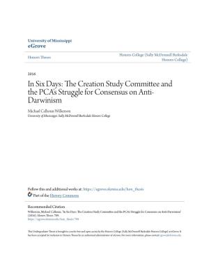 The Creation Study Committee and the PCA's Struggle For