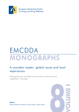 A Cannabis Reader: Global Issues and Local Experiences