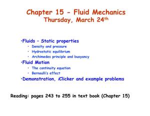 Chapter 15 - Fluid Mechanics Thursday, March 24Th