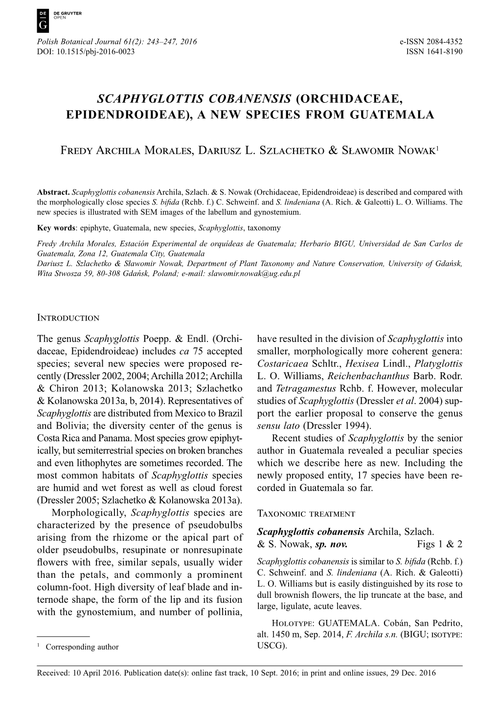 Scaphyglottis Cobanensis (Orchidaceae, Epidendroideae), a New Species from Guatemala