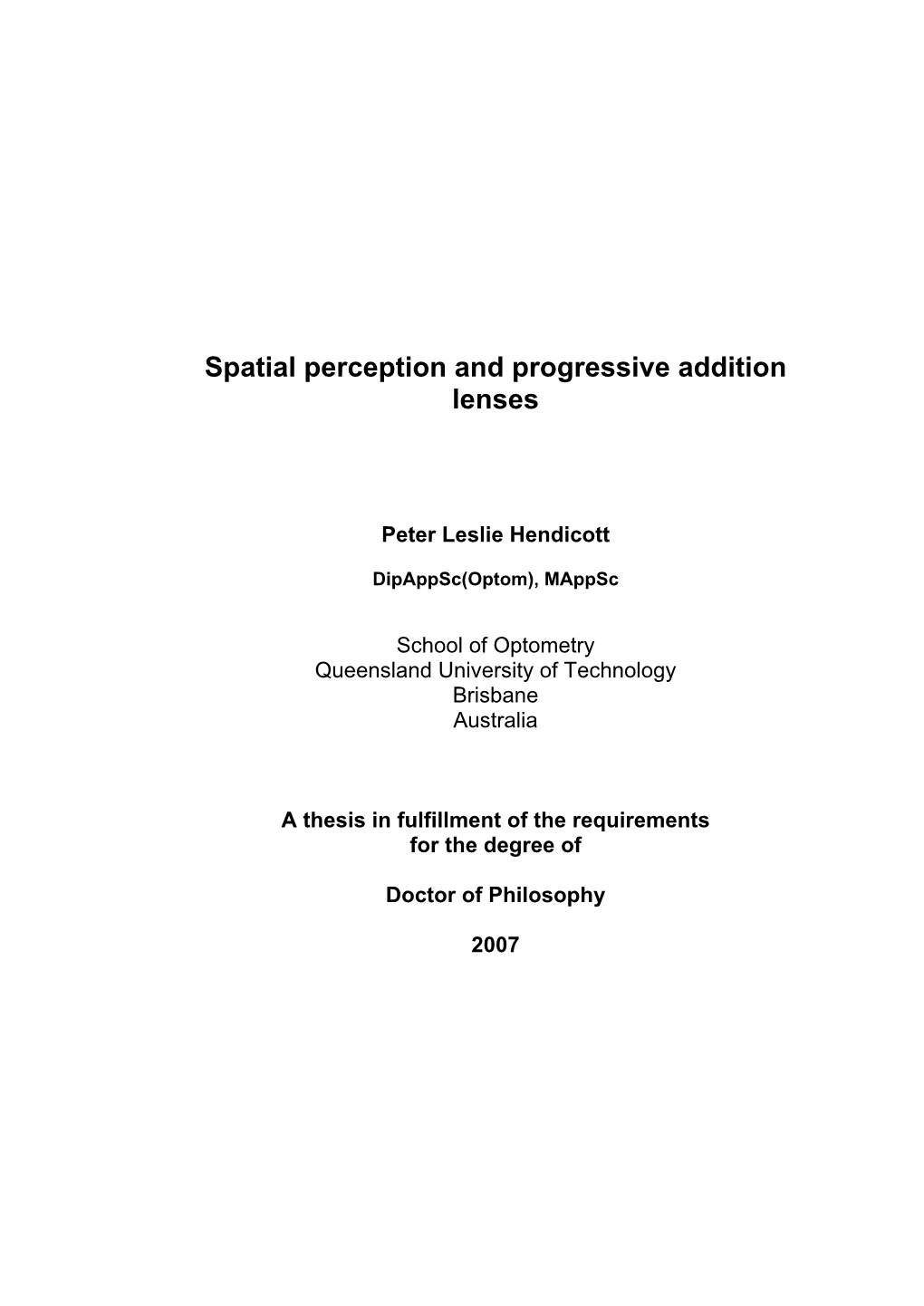 Spatial Perception and Progressive Addition Lenses