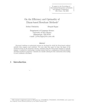 On the Efficiency and Optimality of Dixon-Based Resultant Methods∗
