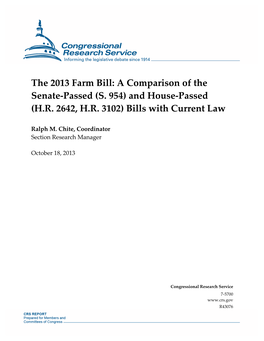 The 2013 Farm Bill: a Comparison of the Senate-Passed (S. 954) and House-Passed (H.R
