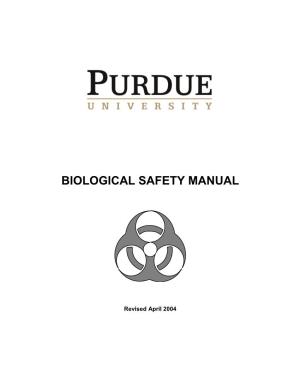 Purdue Biological Safety Manual," Please Complete and Return a Copy of This Form to Your Supervisor Or Designated Trained Individual
