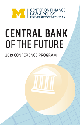 Central Bank of the Future 2019 Conference Program Welcome