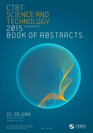 Ctbt: Science and Technology 2 15 Book of Abstracts