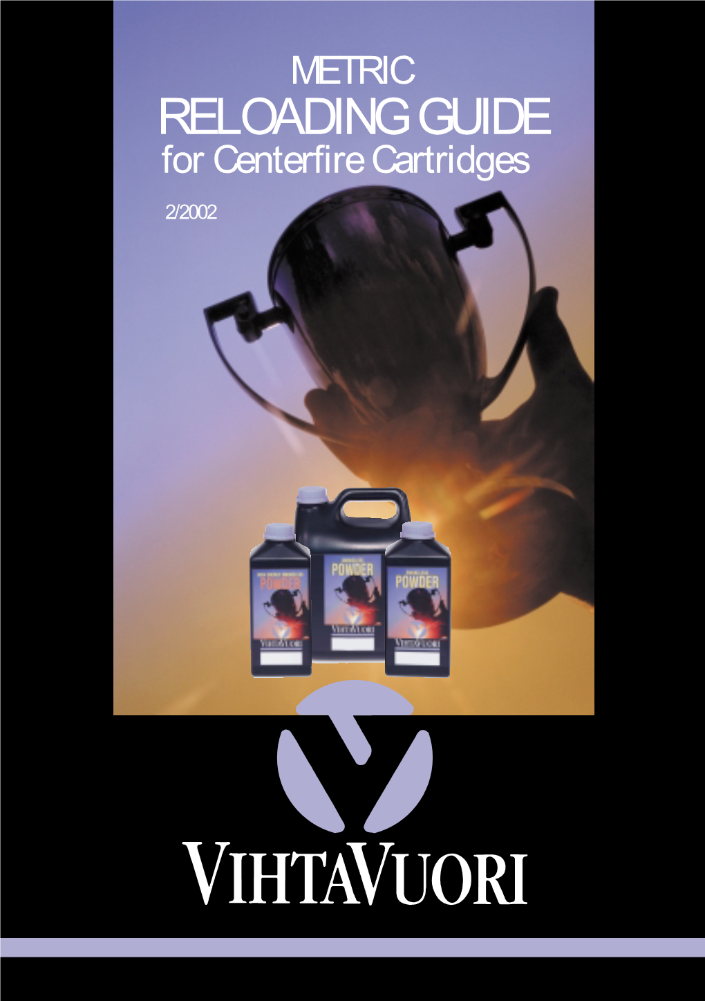 RELOADING GUIDE for Centerfire Cartridges