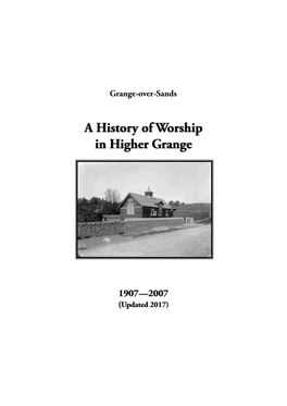 A History of Worship in Higher Grange