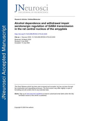 Alcohol Dependence and Withdrawal Impair Serotonergic Regulation Of
