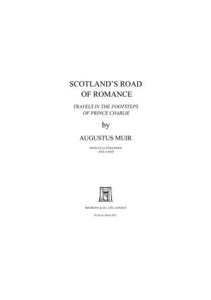 Scotland's Road of Romance by Augustus Muir