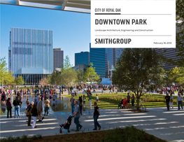 Smithgroup Team Members Are National Leaders in Designing Innovative Park and Open Spaces