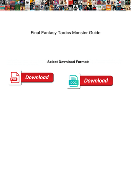 Final Fantasy Tactics Monster Guide