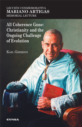 All Coherence Gone: Christianity and the Ongoing Challenge of Evolution