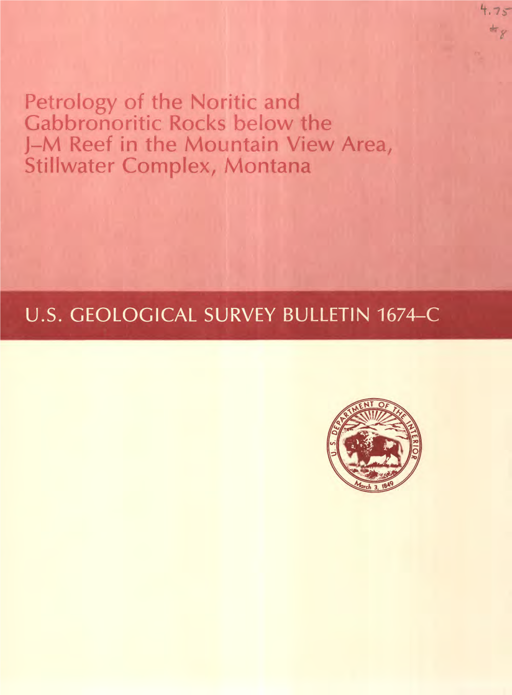 Petrology of the Noritic and Gabbronoritic Rocks Below the J-M Reef in the Mountain View Area, Stillwater Complex, Montana