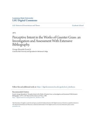 Perceptive Intent in the Works of Guenter Grass: an Investigation and Assessment with Extensive Bibliography