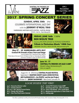2017 SPRING CONCERT SERIES SUNDAY, APRIL 30Th 3PM CELEBRATE INTERNATIONAL JAZZ DAY with the JOHNNY O’NEAL TRIO HARRISBURG MIDTOWN ARTS CENTER - CAPITOL ROOM 1110 N
