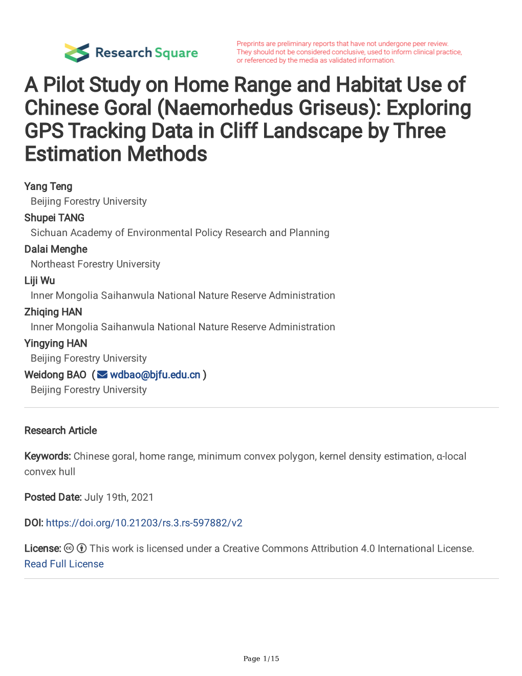 A Pilot Study on Home Range and Habitat Use of Chinese Goral (Naemorhedus Griseus): Exploring GPS Tracking Data in Cliff Landscape by Three Estimation Methods