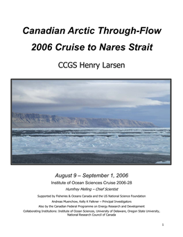 Canadian Arctic Through-Flow 2006 Cruise to Nares Strait