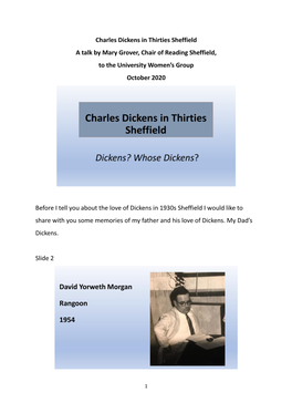 Charles Dickens in Thirties Sheffield a Talk by Mary Grover, Chair of Reading Sheffield, to the University Women’S Group October 2020