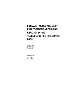 Estimate Hourly and Daily Evapotranspiration Using Remote Sensing Technology for Haihe River Basin