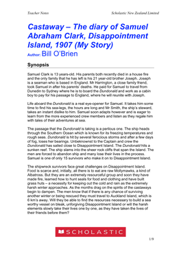 Castaway – the Diary of Samuel Abraham Clark, Disappointment Island, 1907 (My Story) Author: Bill O’Brien