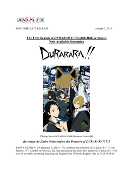 The First Season of DURARARA!! English Dub Version Is Now Available Streaming