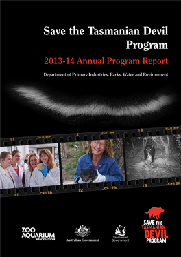 Save the Tasmanian Devil Program 2013-14 Annual Program Report