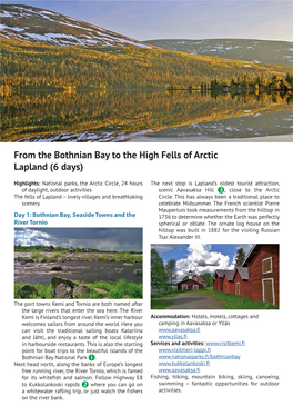 From the Bothnian Bay to the High Fells of Arctic Lapland (6 Days)