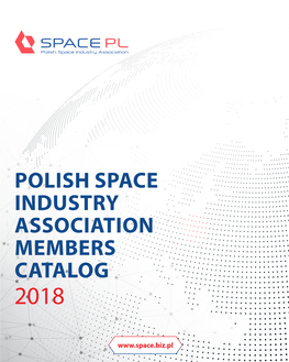 Polish Space Industry Association Members Catalog 2018