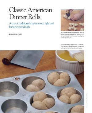 Classic American Dinner Rolls Can Never Go out of Style