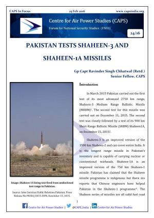 Pakistan Tests Shaheen-3 and Shaheen-1A Missiles