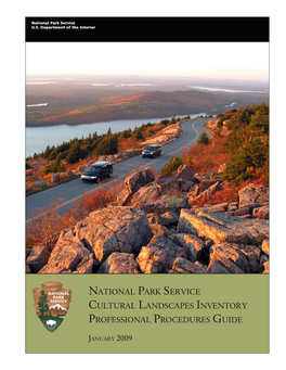 National Park Service Cultural Landscapes Inventory Professional Procedures Guide