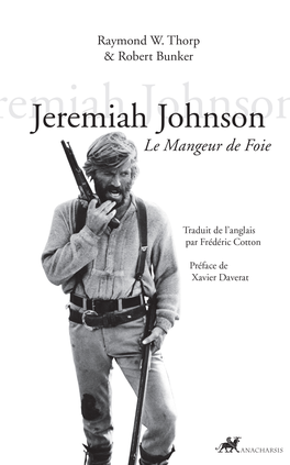Jeremiah Johnson Le Mangeur De Foie Collection Famagouste Raymond W